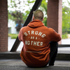 STRONG AS A MOTHER ________ Hoodie